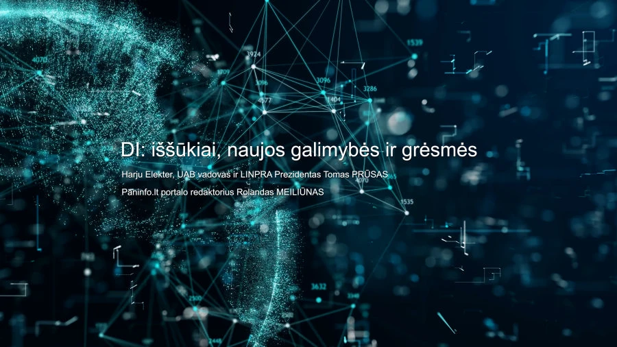 DI: iššūkiai, naujos galimybės ir grėsmės. Kokia inžinierinės pramonės ateitis ?