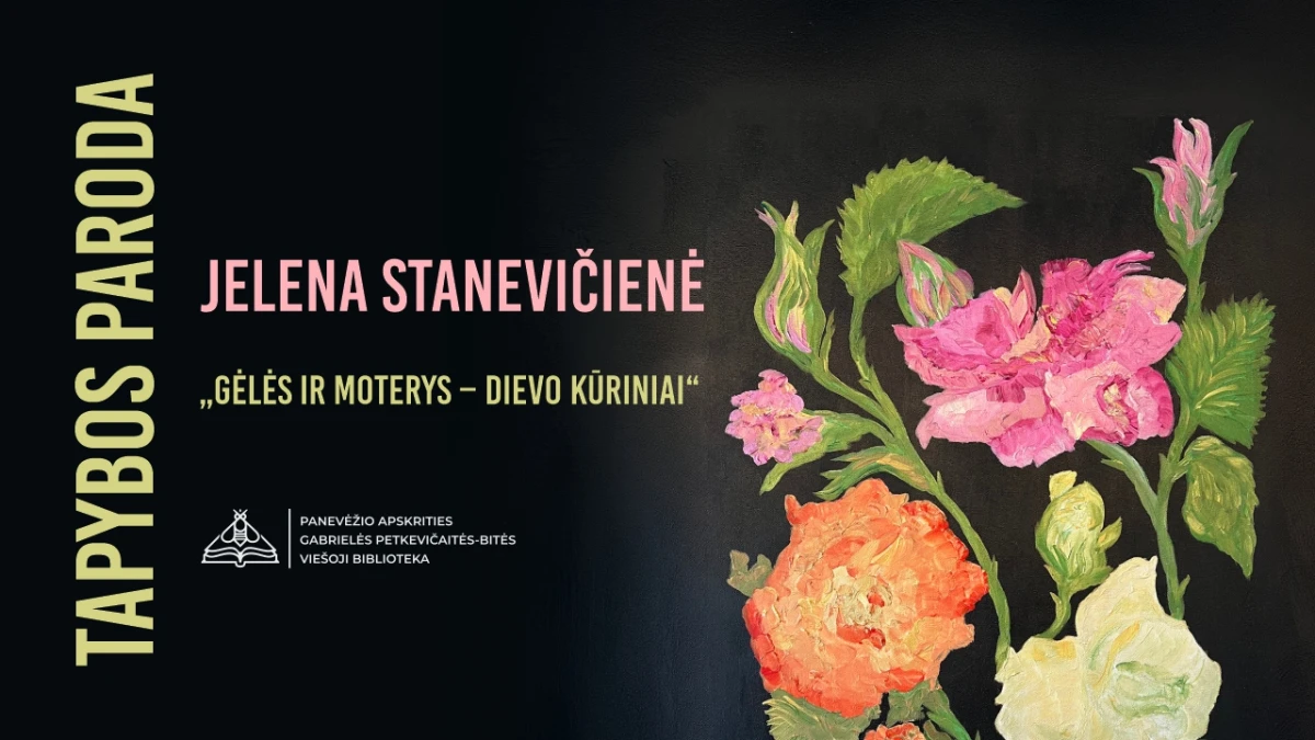 Kūriniuose – meilė gyvenimui